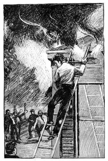IT WAS HOT WORK ON THE LONG LADDER AND SOON JACK WAS ALL BUT EXHAUSTED.--Page 173.