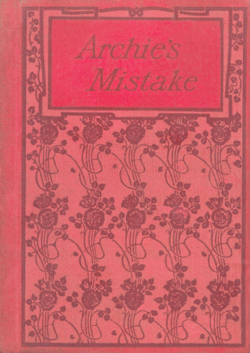 Cover of the book, Archie's Mistake
