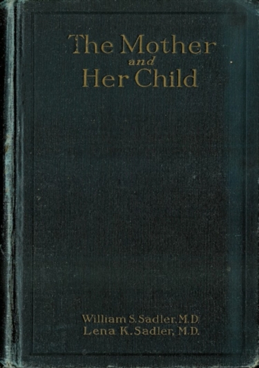 The Project Gutenberg eBook of The Mother and her Child, by