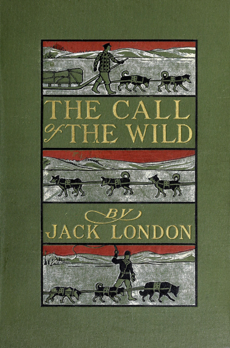 The Call Of The Wild By Jack London