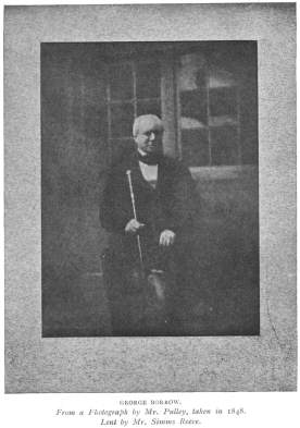 George Borrow.  From a Photograph by Mr. Pulley, taken in 1848.  
Lent by Mr. Simms Reeve