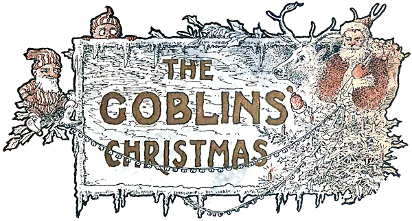 Cover: The Goblins' Christmas