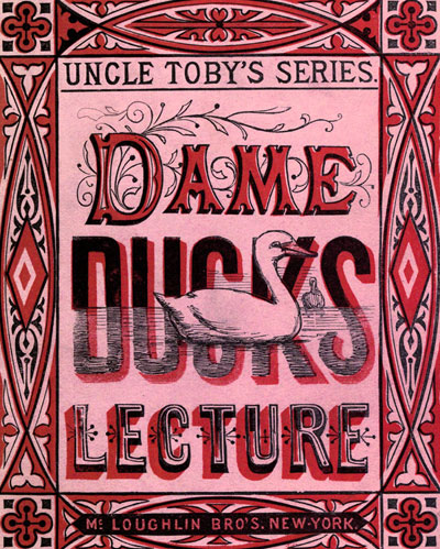 UNCLE TOBY'S SERIES. DAME DUCKS LECTURE McLOUGHLIN BRO'S. NEW YORK