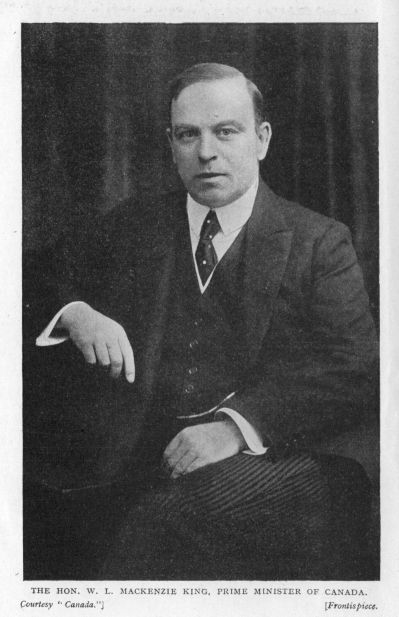 THE HON. W. L. MACKENZIE KING, PRIME MINISTER OF CANADA