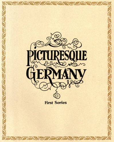 Picturesque Germany (First Series)