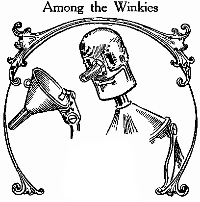Among the Winkies
CHAPTER 4