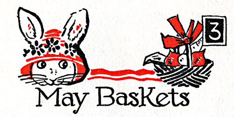 3 May Baskets