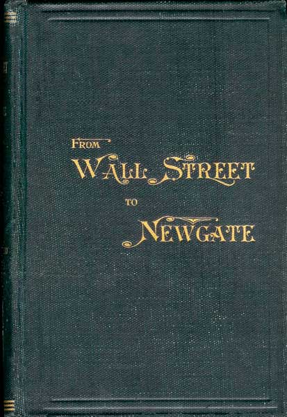 The Project Gutenberg eBook of Bidwell's Travels, from Wall Street to  London Prison, by Austin Biron Bidwell.