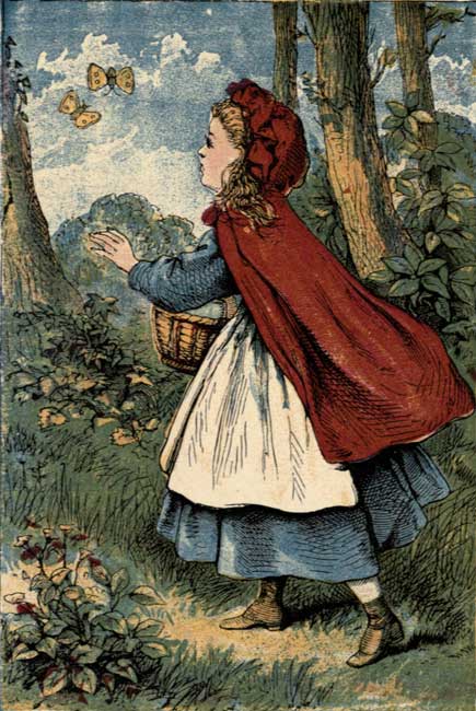 LITTLE RED RIDING HOOD CATCHING BUTTERFLIES.