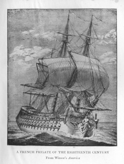 A FRENCH FRIGATE OF THE EIGHTEENTH CENTURY From Winsor's America