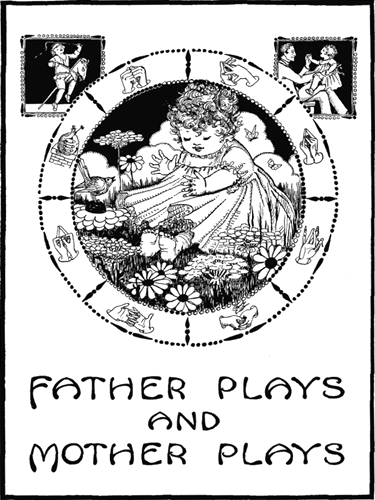 Father and Mother Plays
