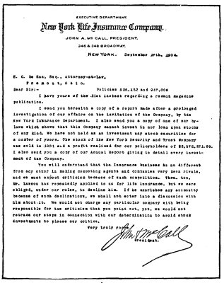 PHOTOGRAPH OF JOHN A. McCALL'S REPLY TO H. C. DeRAN, THE
POLICYHOLDER WHO HAD ASKED FOR A DENIAL OF MR. LAWSON'S CHARGES.