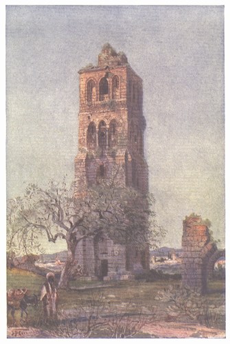 The Tall Tower of the Forty Martyrs at Ramleh.