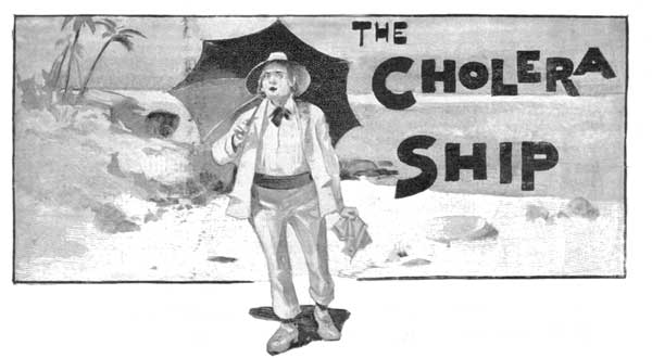 THE CHOLERA SHIP