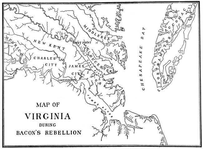 MAP OF VIRGINIA

DURING BACON'S REBELLION