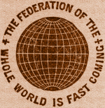 The Federation Of The Whole World Is Fast Coming.