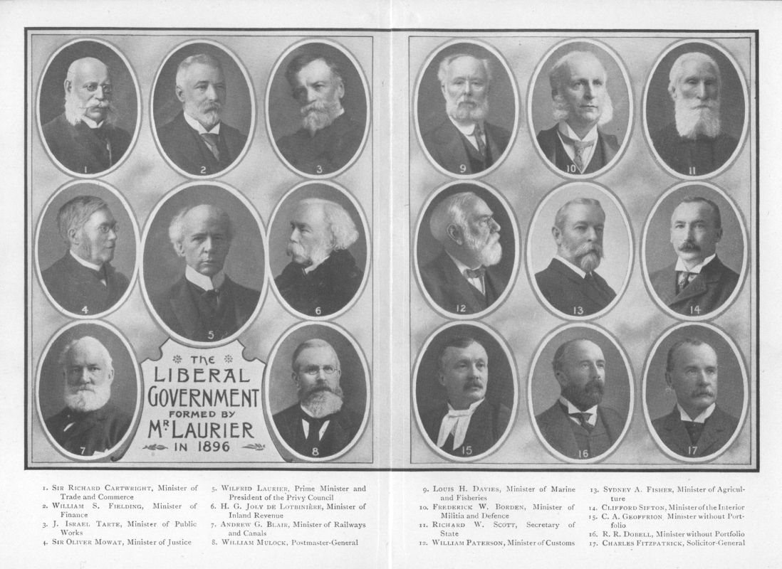 The Liberal Government formed by Mr. Laurier in 1896.