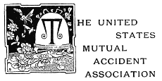 THE UNITED STATES MUTUAL ACCIDENT ASSOCIATION