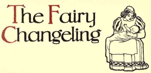 The Fairy Changeling