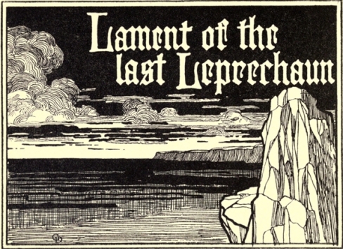 Lament of the Last Leprechaun