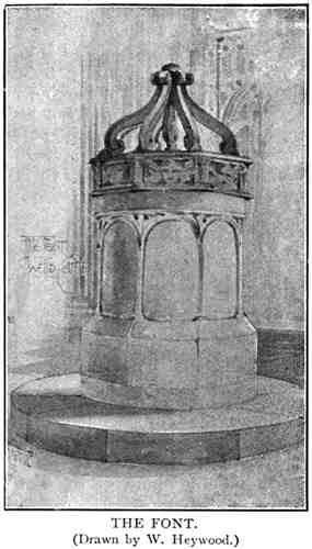 The Font. (Drawn by W. Heywood.)