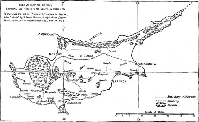 SKETCH MAP Of CYPRUS SHOWING DISTRIBUTION OF CROPS &
FORESTS