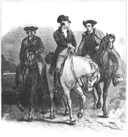 WASHINGTON, PATRICK HENRY, AND EDMUND PENDLETON ON THEIR
WAY TO PHILADELPHIA, AS DELEGATES TO THE FIRST CONTINENTAL CONGRESS.[D