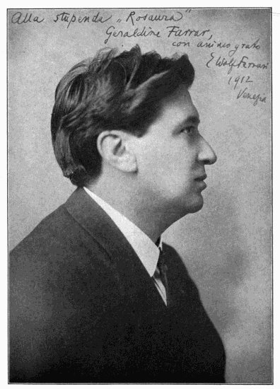 WOLF-FERRARI.
Signed photo: Alla stupenda "Rosaura"
con animo grato,
Wolf-Ferrari,
1912,
Venezia.