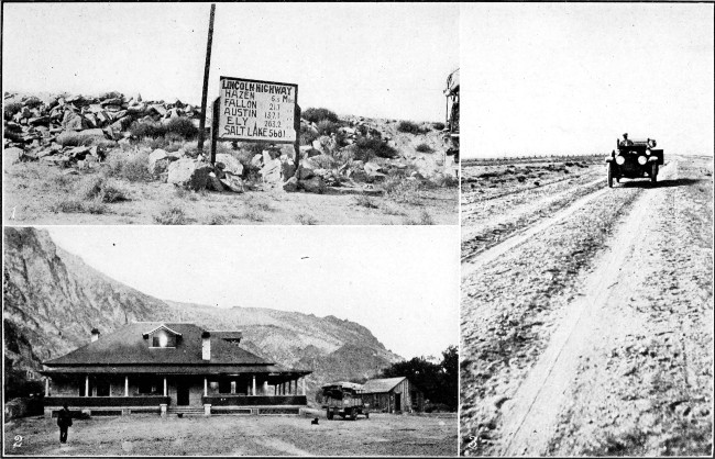 1. On the Lincoln Highway. 2. Ranch House at East Gate,
Nov. 3. Road Scene near Rawlins, Wyoming.