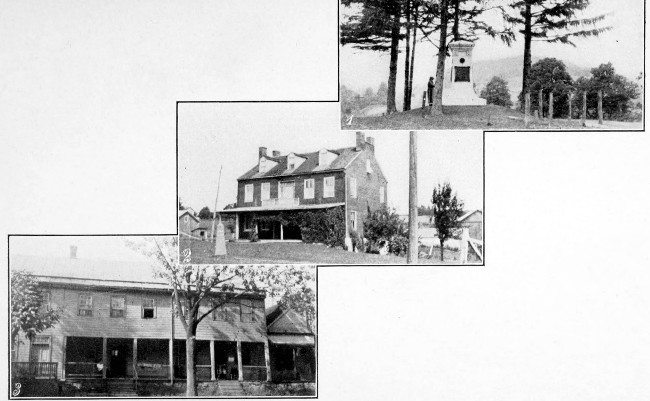 1. Braddock's Monument near Uniontown, Pa. 2. Old
Farmhouse near Braddock's Camp. 3. Historic Inn at Hancock, Md.