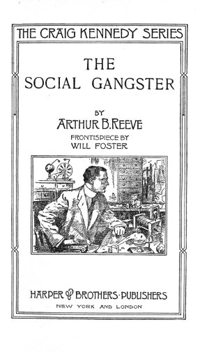 The Project Gutenberg eBook of The Social Gangster, by Arthur B