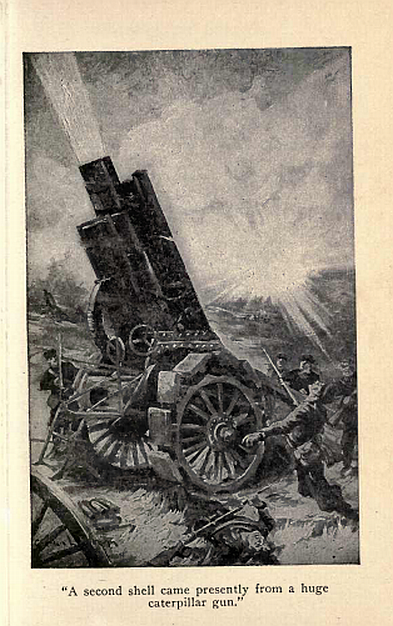 A second shot came presently
from the forty-two centimeter.