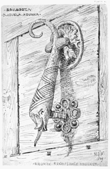PLATE 87
SARAGOZA
PLAZUELA ADUANA
MDW 1869
BRONZE RENAISSANCE KNOCKER
