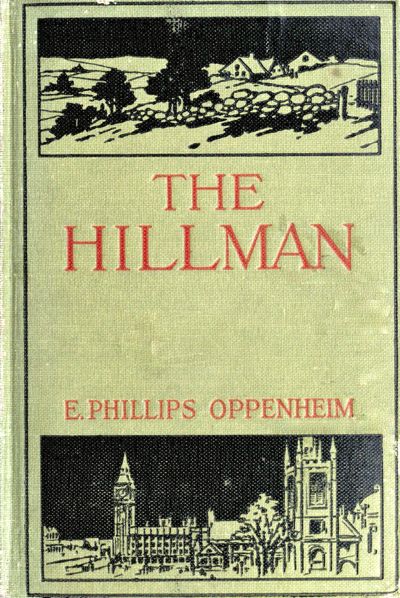 The Project Gutenberg eBook of The Hillman, by E. Phillips Oppenheim.