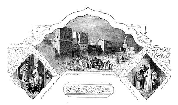 Báb en-Nasr (from a Sketch by Mr. E.W. Lane), &c.