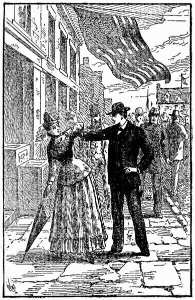 REFUSING IN HER VERY DECIDED MANNER TO WALK
UNDER "THAT FLAG."