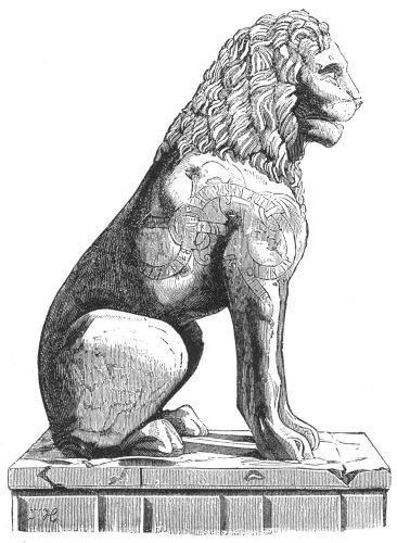 MARBLE LION FROM THE PIR&AElig;US, REMOVED IN 1687 TO VENICE,
WHERE IT NOW STANDS AT THE ENTRANCE TO THE ARSENAL.
THE RUNIC INSCRIPTION, CUT BY SOME VARANGIAN, IS NOW
HALF EFFACED AND ILLEGIBLE.