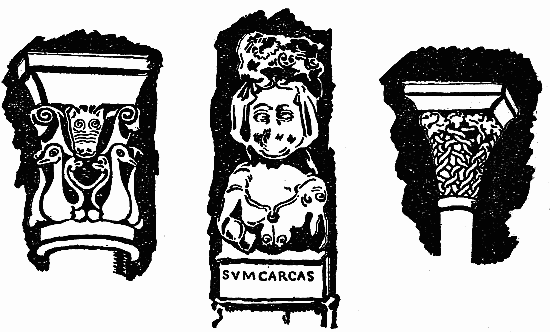 Two Capitals of Pillars in St. Nazaire de Carcassonne;
and the Rude Stone Carving of Carcas
