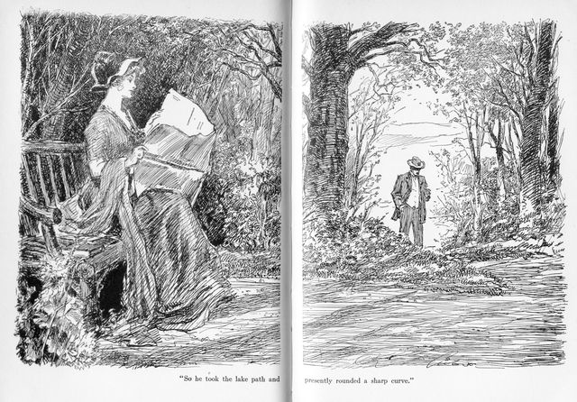 "So he took the lake path and presently rounded a sharp
curve."