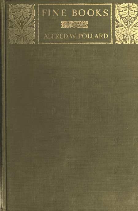 The Project Gutenberg eBook of Fine Books by Alfred W image picture