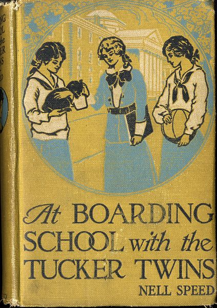 The Project Gutenberg eBook of At Boarding School With the Tucker Twins, by Nell Speed.