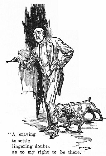 "A craving to settle lingering doubts as to my right to
be there."