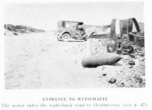 ENTRANCE TO WYTSCHAETE
The motor takes the right-hand road to Oosttaverne (see p. 47).