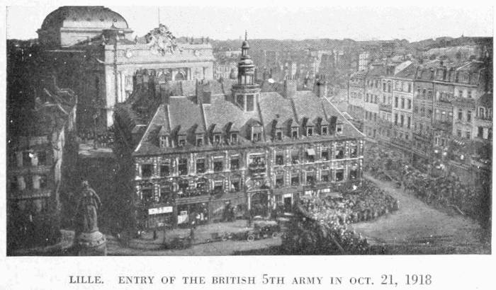 LILLE. ENTRY OF THE BRITISH 5TH ARMY ON OCT. 21, 1918