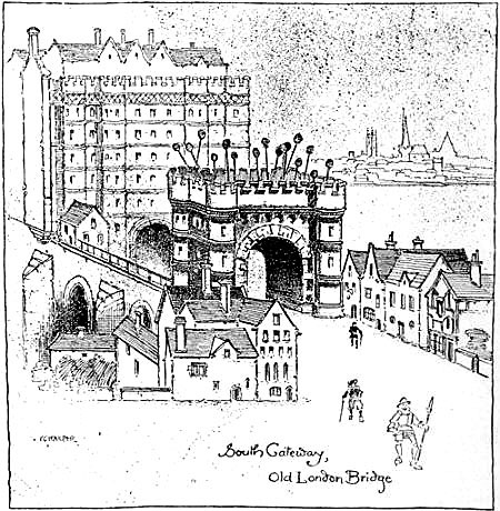 South Gateway, Old London Bridge
