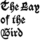 The Lay of the Bird