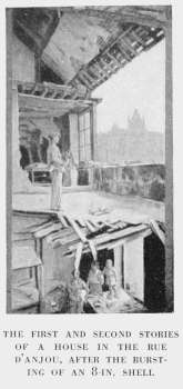 THE FIRST AND SECOND STORIES
OF A HOUSE IN THE RUE
D'ANJOU, AFTER THE BURSTING
OF AN 8-IN. SHELL