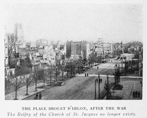 THE PLACE DROUET D'ERLON, AFTER THE WAR
The Belfry of the Church of St. Jacques no longer exists.