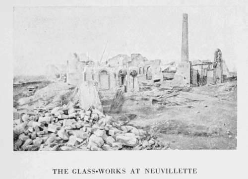 THE GLASS-WORKS AT NEUVILLETTE