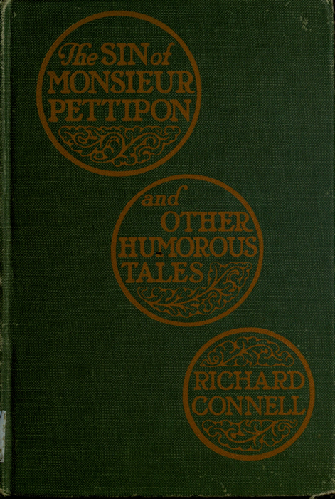 The Project Gutenberg eBook of The Sin of Monsieur Pettipon and